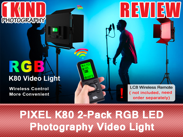 1KIND Photography: Review: PIXEL K80 2-Pack RGB LED Photography ...